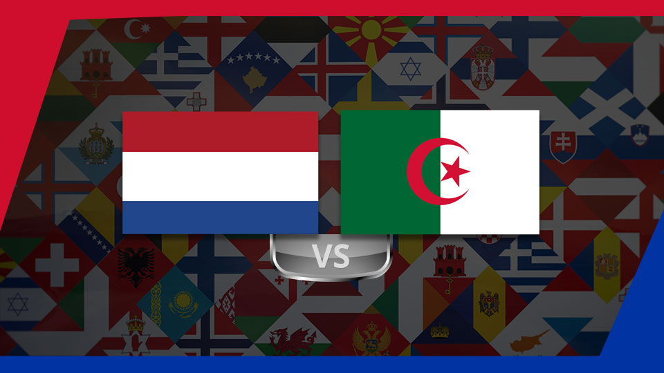 Hazırlık Maçı / Hollanda - Cezayir