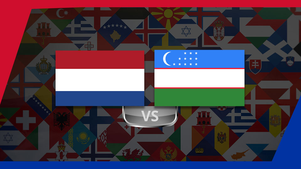 Hazırlık Maçı / Hollanda - Özbekistan